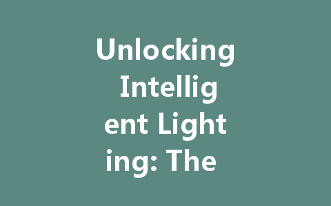 Unlocking Intelligent Lighting: The Essential Role of DALI Power Supply in Modern Building Design